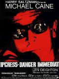 Ipcress - Danger immédia.